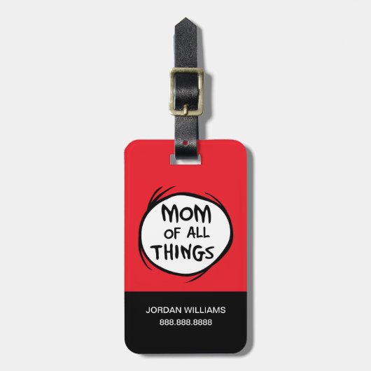 Dr. Seuss Thing One Thing Two - Mom of All ラゲッジタグ (正面縦)