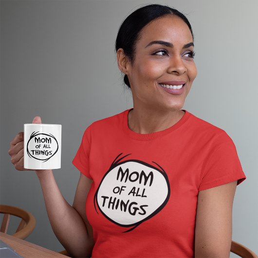 Dr. Seuss Thing One Thing Two - Mom of All Tシャツ