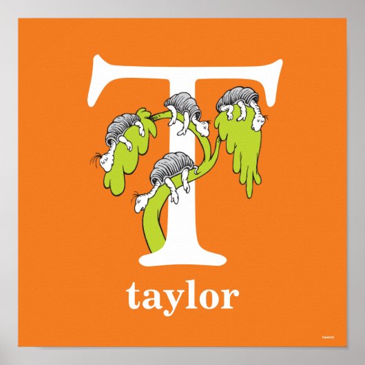 Dr. Seuss's ABC: Letter T - White | Add Your Name ポスター (正面)