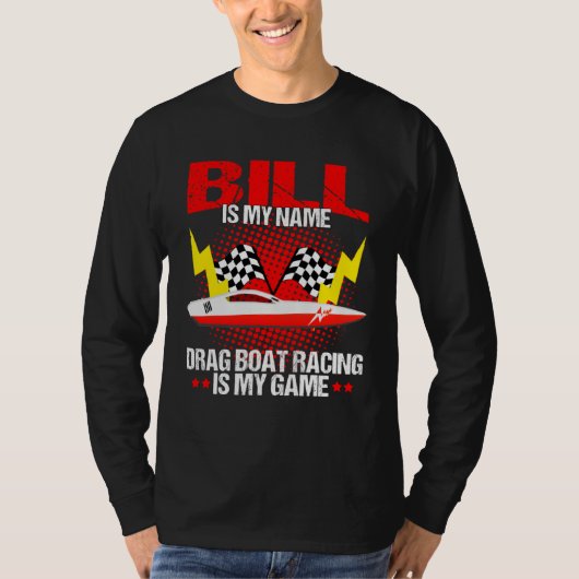 Drag Boat Race for Drag Boat and Drag Boat Driver  Tシャツ (正面)