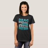 Drag Boat Racing Mom Tシャツ (正面フル)
