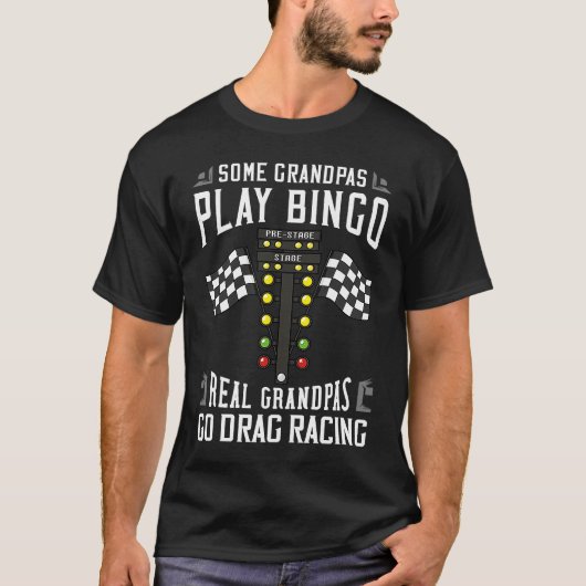 Drag Racing Street Race Car Driver Tシャツ (正面)