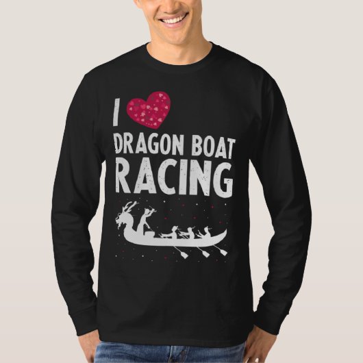 Dragon Boat Paddlers Quote for Dragon Boat Racing  Tシャツ (正面)