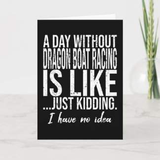 Dragon Boat Racing funny gift idea カード