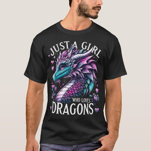 Dragon Cute Just A Girl Who Loves Dragons Tシャツ (正面)