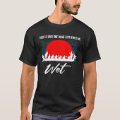 Dragonboating Theme for Dragon Boat Paddling  3 Tシャツ (正面)
