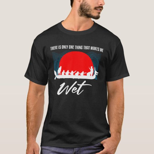 Dragonboating Theme for Dragon Boat Paddling  3 Tシャツ (正面)