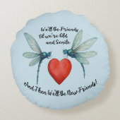Dragonflies friendship quote funny BFF old senile ラウンドクッション (裏面)