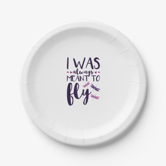 Dragonflies I Was Always Meant To Fly Dragonfly Lo ペーパープレート (正面)