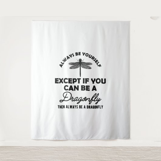 Dragonfly – 自分自身であっもしてBになることができる タペストリー (正面)