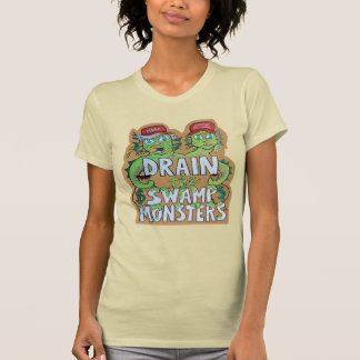 Drain the Swamp Monsters Women's T-shirt Tシャツ