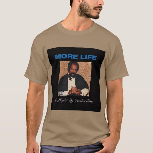 Drake More Life Tシャツ (正面)