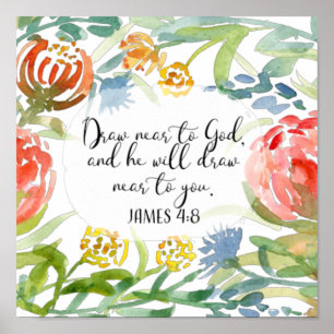 Draw near to God James 4:8 ポスター