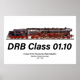 DRB Class 01.10 Deutsche Reichsbahn Steam Train ポスター