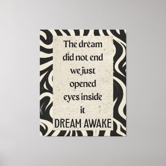 Dream Awake 引用句 アート ストレッチキャンバスプリント キャンバスプリント