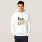 Dream Believe Achieve – Motivational Hoodie パーカ (正面フル)