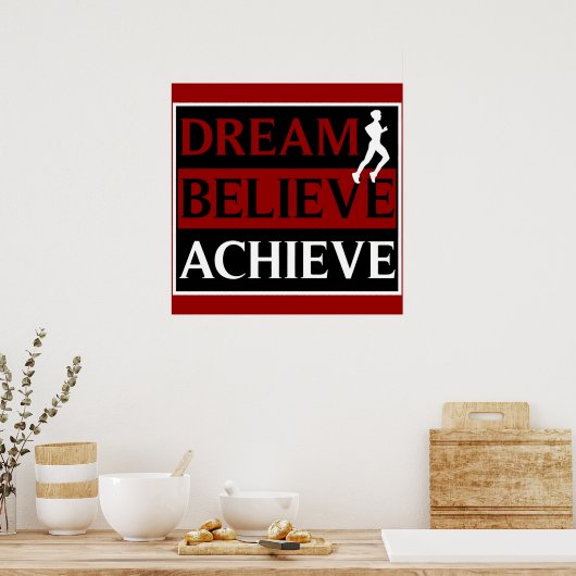 Dream Believe Achieve Running Poster ポスター (キッチン)
