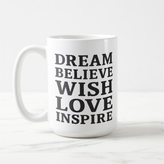 Dream Believe Wish Love Inspire Motivational Quote コーヒーマグカップ (左)