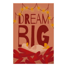 Dream Big ポスター