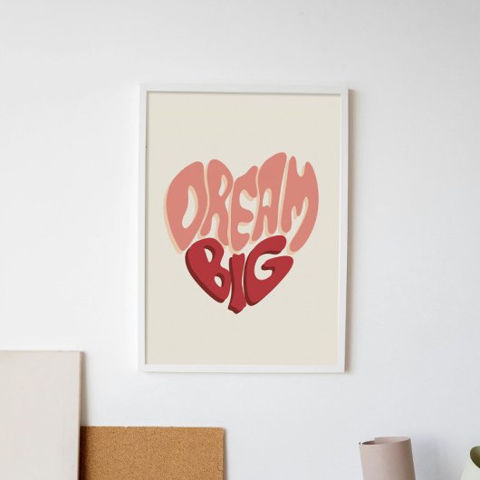 Dream Big：成功のためのやる気を起こさせることわざ ポスター