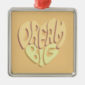 Dream Big：黄色の前向き単語 メタルオーナメント (正面)