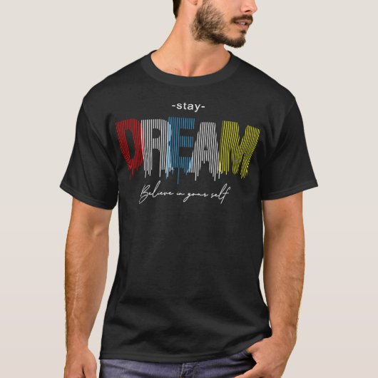 Dream big 1 tシャツ (正面)
