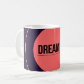 Dream Big — 90s Maximalist Mug | Retro  コーヒーマグカップ (正面左)