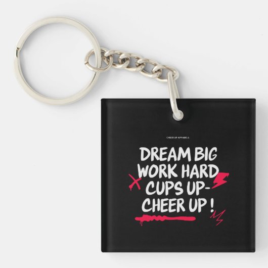  DREAM BIG CHEER UP ACRYLIC KEYCHAIN  キーホルダー (正面)