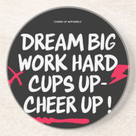 DREAM BIG CHEER UP ROUND SANDSTONE COASTER  コースター