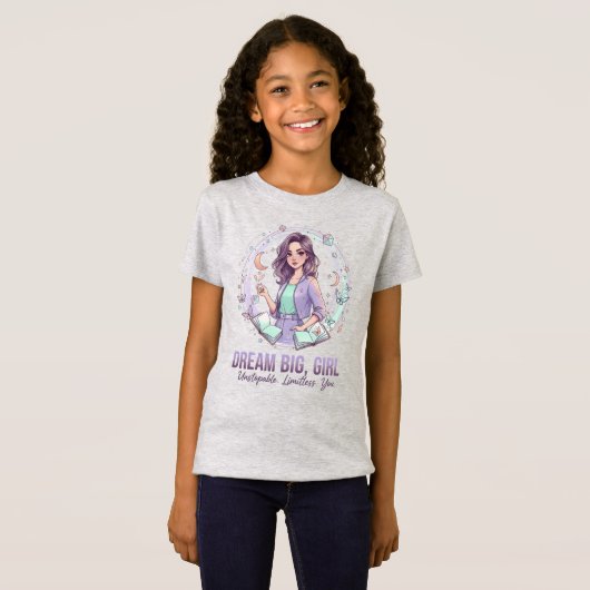 Dream Big Girl Inspiring Empowering Kids Tee Tシャツ (正面フル)