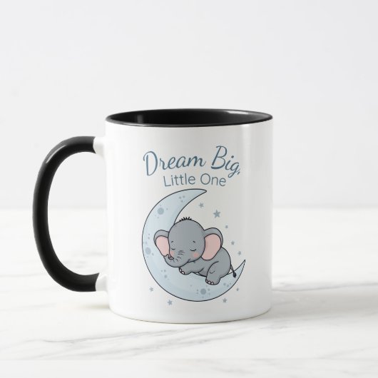 Dream Big, Little One マグカップ (左)