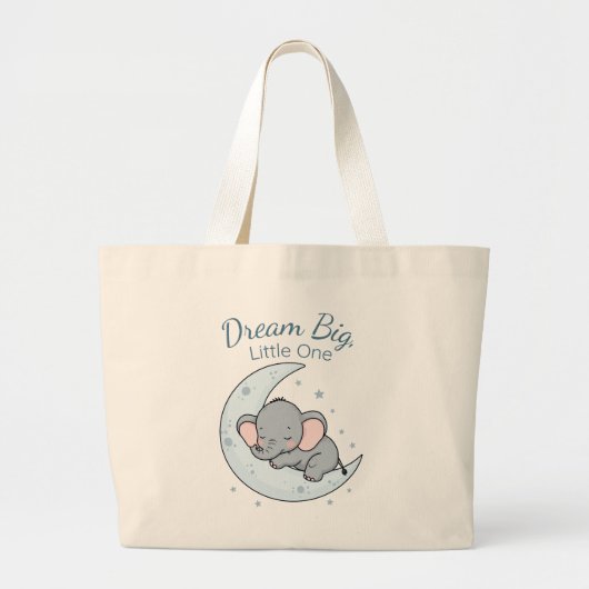 Dream Big, Little One ラージトートバッグ (正面)
