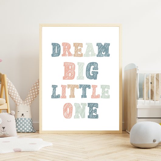 Dream Big Little One – 教育教室 ポスター