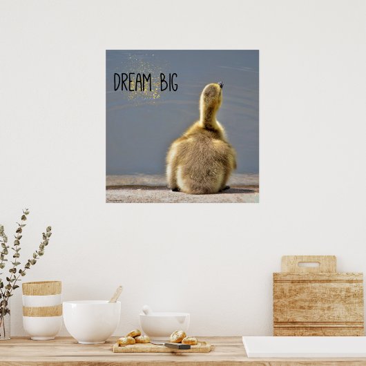 Dream Big Motivational Poster ポスター (キッチン)