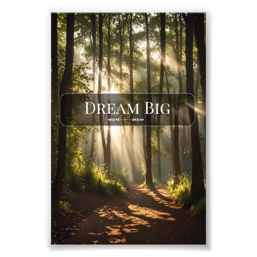 Dream Big - Motivational Wall Art Print フォトプリント (正面)