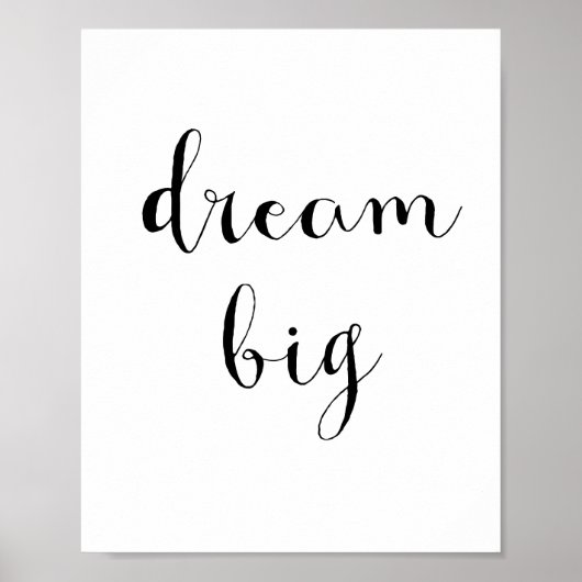 Dream big poster ポスター (正面)
