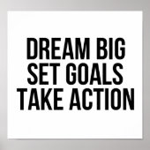 Dream Big Set Goals Take Action Motivational Quote ポスター (正面)