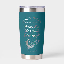 Dream Big, Shine Bright, Teal Insulated Tumbler 保温保冷タンブラー