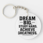 Dream Big, Study Hard, Achieve Greatness" キーホルダー (正面)