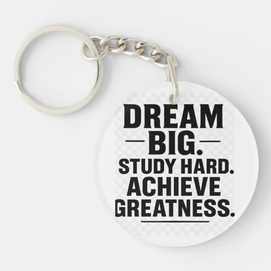 Dream Big, Study Hard, Achieve Greatness"  キーホルダー (正面)