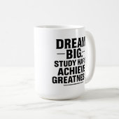Dream Big, Study Hard, Achieve Greatness" Inspirat コーヒーマグカップ (正面右)