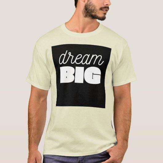 Dream Big T-Shirt：とインスパイア達成 Tシャツ (正面)