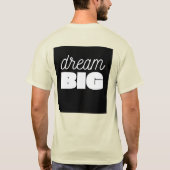 Dream Big T-Shirt：とインスパイア達成 Tシャツ (裏面)