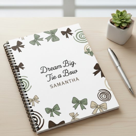 Dream Big, Tie a Bow Notebook with name ノートブック