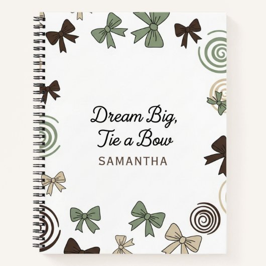 Dream Big, Tie a Bow Notebook with name ノートブック (正面)