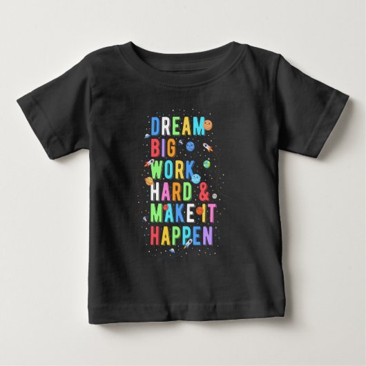 Dream Big Work懸命&実現 ベビーTシャツ (正面)