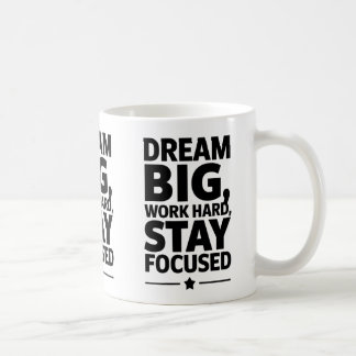 Dream Big, Work Hard Empowering Motivation Design コーヒーマグカップ