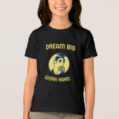 Dream Big Work Hard Motivational Back to School トライブレンドＴシャツ (正面)