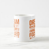 Dream Big, Work Hard, Stay Focused Empowering Mug コーヒーマグカップ (中央)