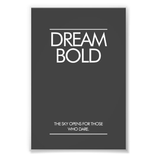 "Dream Bold” Minimalist Office Poster フォトプリント (正面)